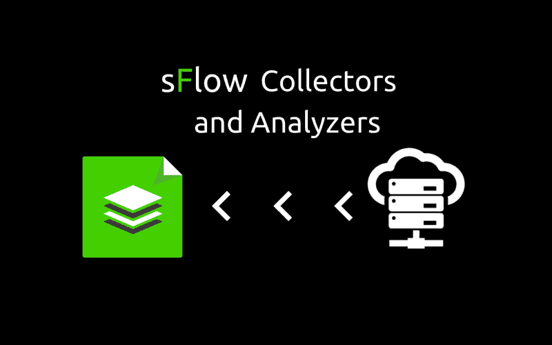 8 Best Free sFlow Collectors & Analyzers to Monitor your Network
